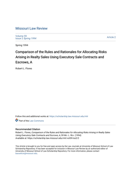 Comparison of the Rules and Rationales for Allocating Risks Arising in Realty Sales Using Executory Sale Contracts and Escrows, A