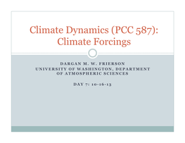 (PCC 587): Climate Forcings