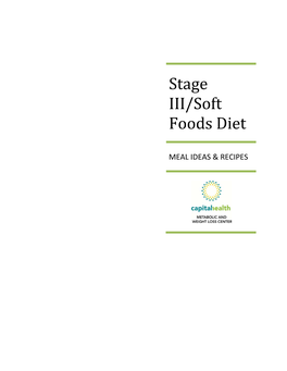 Stage III/Soft Foods Diet