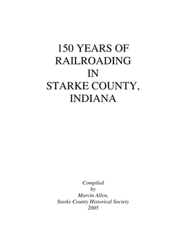 150 Years of Railroading in Starke County, Indiana