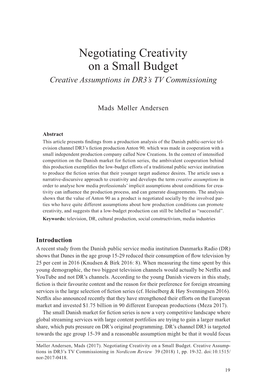 Negotiating Creativity on a Small Budget Creative Assumptions in DR3’S TV Commissioning