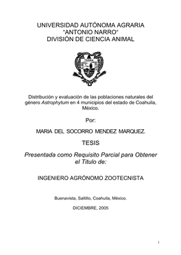 Distribución Y Evaluación De Las Poblaciones Naturales Del Género Astrophytum En 4 Municipios Del Estado De Coahuila, México