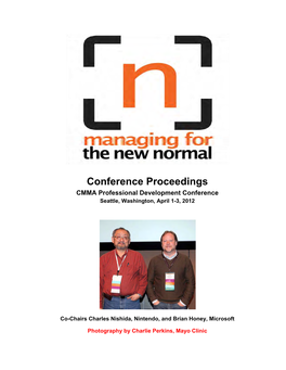 Conference Proceedings CMMA Professional Development Conference Seattle, Washington, April 1-3, 2012