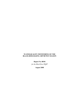 Water Quality Monitoring of the Black Ross Basins: 2007/08 Wet Season