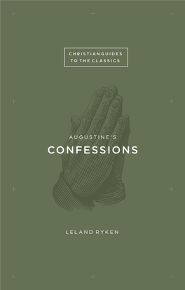 Full Text of the Confessions Reading Guide