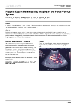 Pictorial Essay: Multimodality Imaging of the Portal Venous System S Akbar, V Narra, B Madrazo, S Jafri, R Salem, K Bis