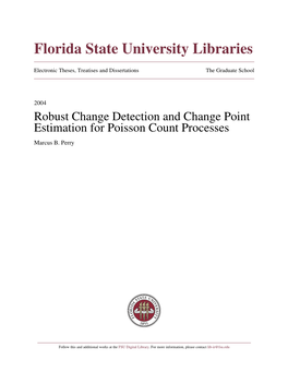 Robust Change Detection and Change Point Estimation for Poisson Count Processes Marcus B