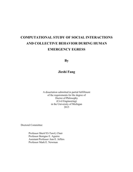 Computational Study of Social Interactions and Collective Behavior During Human Emergency Egress