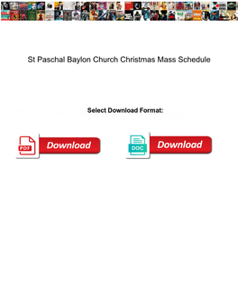 St Paschal Baylon Church Christmas Mass Schedule