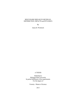 Beech Bark Disease in Michigan: Distribution, Impacts, and Dynamics