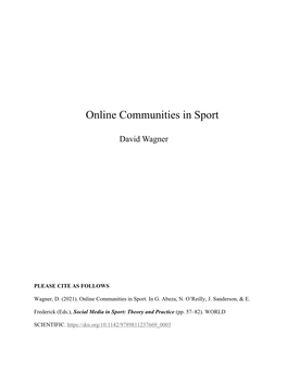 Wagner, D. 2021. Online Communities in Sport. in G. Abeza, N. O'reilly