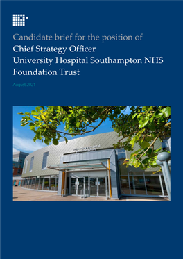 Candidate Brief for the Position of Chief Strategy Officer University Hospital Southampton NHS Foundation Trust