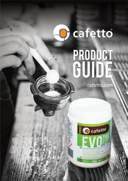 Product Guide Cafetto.Com Contents
