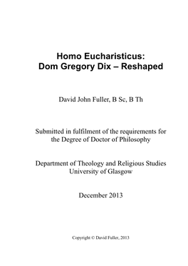 Dom Gregory Dix – Reshaped