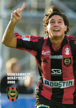 Verksamhetsberättelse 2008 Innehåll