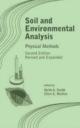 Soil and Environmental Analysis Physical Methods Second Edition Revised and Expanded