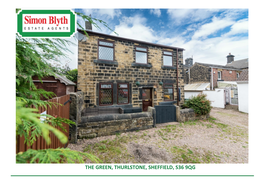 The Green, Thurlstone, Sheffield, S36 9Qg