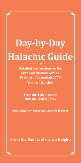 Day-By-Day Halachic Guide