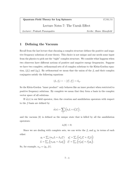 Lecture Notes 7: the Unruh Effect 1 Defining the Vacuum
