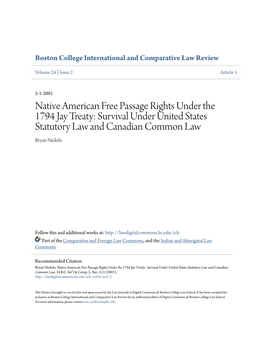 Native American Free Passage Rights Under the 1794 Jay Treaty: Survival Under United States Statutory Law and Canadian Common Law Bryan Nickels