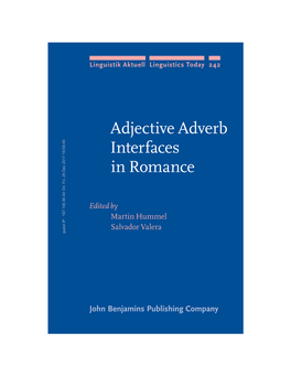 Adjective Adverb Interfaces in Romance