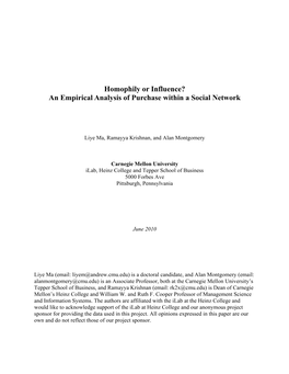 Homophily Or Influence? an Empirical Analysis of Purchase Within a Social Network