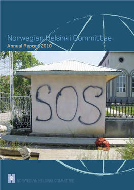 Norwegian Helsinki Committee Annual Report 2010 Annual Report 2010