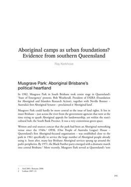Aboriginal Camps As Urban Foundations? Evidence from Southern Queensland Ray Kerkhove