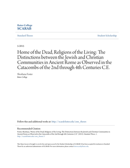 The Distinctions Between the Jewish and Christian Communities in Ancient Rome As Observed in the Catacombs of the 2Nd Through 4Th Centuries C.E