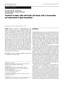 Incorporation and Enhancement of Lignin Biosynthesis