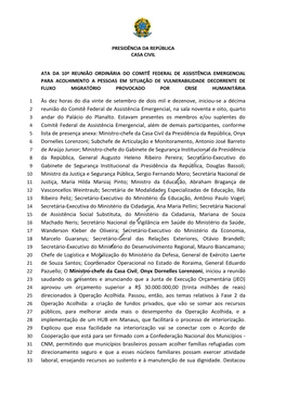 Às Dez Horas Do Dia Vinte De Setembro De Dois Mil E Dezenove, Iniciou-Se a Décima Reunião Do Comitê Federal De Assistência