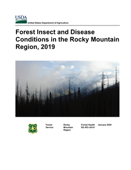 Forest Insect and Disease Conditions in the Rocky Mountain Region, 2019