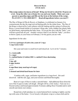 Rosca De Reyes El 6 De Enero This Recipe Makes Two Loaves of Bread! Bring One Bread to School for 10 Pesos on a Test. Keep