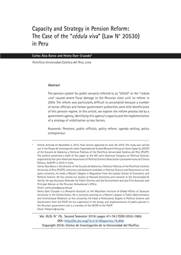 In Peru 47 Capacity and Strategy in Pension Reform: the Case of the “Cédula Viva” (Law N° 20530) in Peru