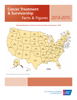 Cancer Treatment & Survivorship Facts & Figures: 2014-2015