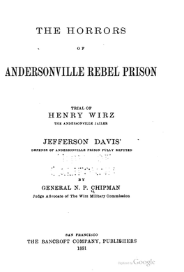 The Horrors of Andersonville Rebel Prison