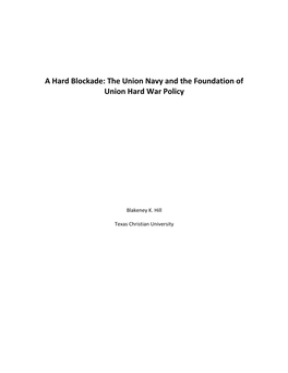 A Hard Blockade: the Union Navy and the Foundation of Union Hard War Policy