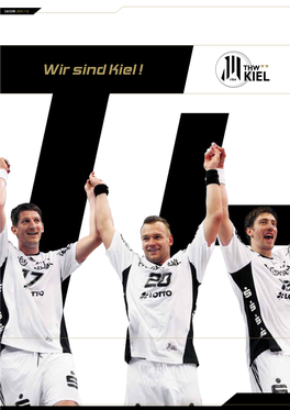 Wir Sind Kiel ! THW KIEL 2011 / 12