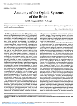 Anatomy of the Opioid-Systems of the Brain Karl M