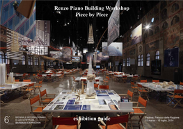 Renzo Piano Building Workshop Piece by Piece Exhibition Guide