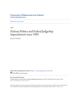 Partisan Politics and Federal Judgeship Impeachment Since 1903 Jacobus Tenbroek