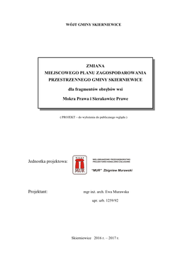 Zmiana Miejscowego Planu Zagospodarowania Przestrzennego Dla Fragmentów Obrębów Wsi Mokra Prawa I Sierakowice Prawe