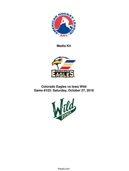 Media Kit Colorado Eagles Vs Iowa Wild Game #123: Saturday, October