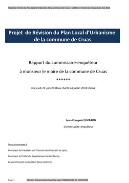 Rapport Du Commissaire-Enquêteur À Monsieur Le Maire De La Commune De Cruas ******