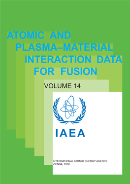 Atomic and Plasma–Material Interaction Data for Fusion Volume 14
