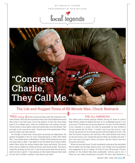 “Concrete Charlie, They Call Me.” the Life and Rugged Times of 60-Minute Man, Chuck Bednarik