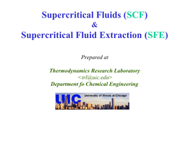 Supercritical Fluid Extraction (SFE)