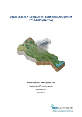 Upper Shannon (Lough Allen) Catchment Assessment 2010-2015 (HA 26A)