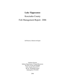 Lake Tippecanoe Kosciusko County Fish Management Report– 2006