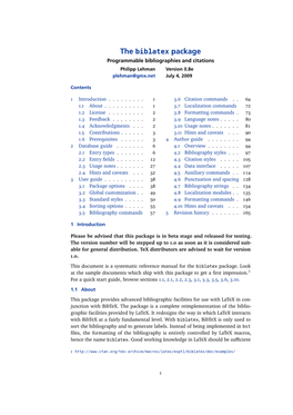 The Biblatex Package Programmable Bibliographies and Citations Philipp Lehman Version 0.8E Plehman@Gmx.Net July 4, 2009